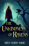 The Unkindness of Ravens synopsis, comments