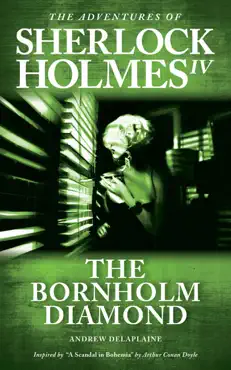 the bornholm diamond - inspired by “a scandal in bohemia” by arthur conan doyle book cover image