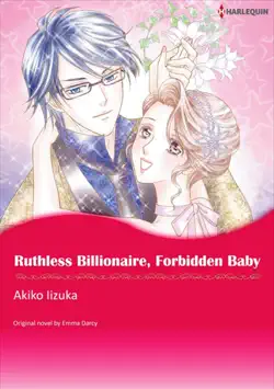 ruthless billionaire, forbidden baby book cover image