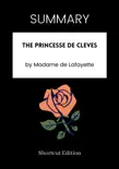 SUMMARY - The Princesse de Cleves by Madame de Lafayette sinopsis y comentarios