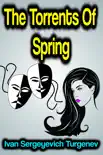The Torrents Of Spring synopsis, comments