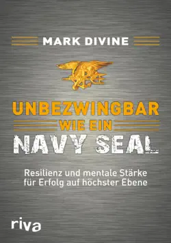 unbezwingbar wie ein navy seal book cover image