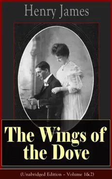 the wings of the dove (unabridged edition – volume 1&2) imagen de la portada del libro