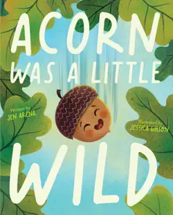 acorn was a little wild book cover image