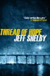 Thread of Hope synopsis, comments