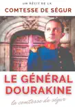 Le général Dourakine sinopsis y comentarios