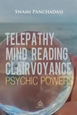 telepathy, mind reading, clairvoyance, and other psychic powers book cover image