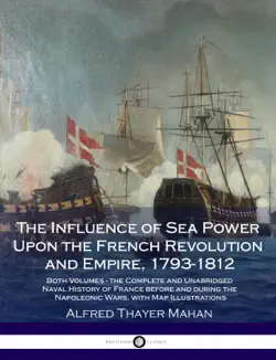 the influence of sea power upon the french revolution and empire book cover image