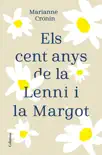 Els cent anys de la Lenni i la Margot synopsis, comments