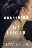 The Awakening of Ivy Leavold e-book