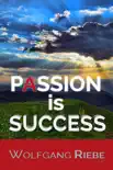 Passion is Success