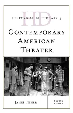 historical dictionary of contemporary american theater imagen de la portada del libro