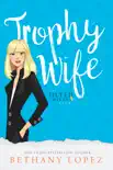 Trophy Wife synopsis, comments