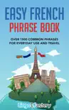 Easy French Phrase Book synopsis, comments