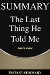 The Last Thing He Told Me Summary synopsis, comments