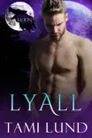 Lyall synopsis, comments