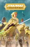 Star Wars: Light of the Jedi (The High Republic) sinopsis y comentarios