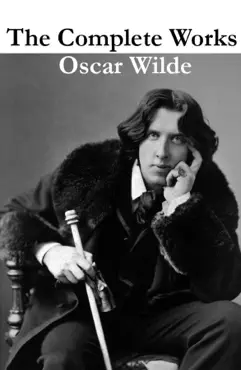 the complete works of oscar wilde (more than 150 works) imagen de la portada del libro
