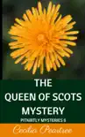 The Queen of Scots Mystery synopsis, comments