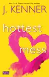 Hottest Mess synopsis, comments