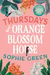 Thursdays at Orange Blossom House sinopsis y comentarios