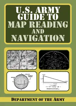 u.s. army guide to map reading and navigation book cover image
