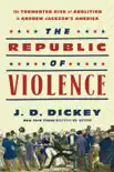The Republic of Violence synopsis, comments
