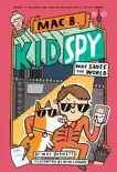 Mac Saves the World (Mac B., Kid Spy #6) e-book