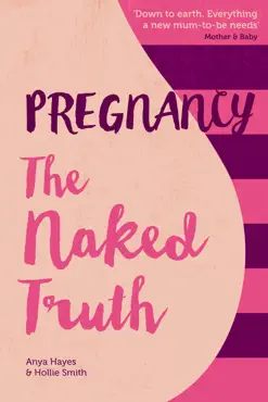 pregnancy the naked truth book cover image