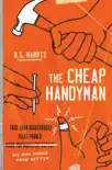 The Cheap Handyman synopsis, comments