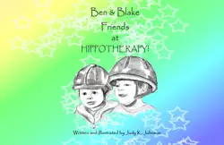 ben & blake, friends at hippotherapy! book cover image