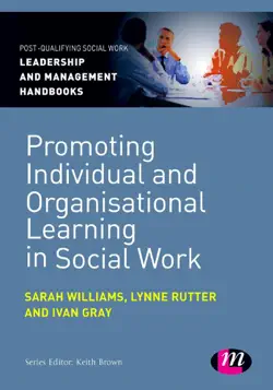 promoting individual and organisational learning in social work book cover image