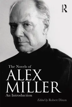 the novels of alex miller imagen de la portada del libro