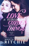 Love & Other Cursed Things book summary, reviews and download