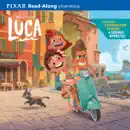 Luca Read-Along Storybook book summary, reviews and download