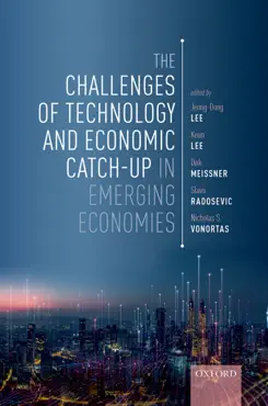 the challenges of technology and economic catch-up in emerging economies book cover image