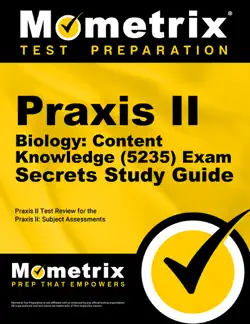praxis ii biology: content knowledge (5235) exam secrets study guide book cover image