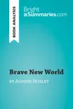 Brave New World by Aldous Huxley (Book Analysis) sinopsis y comentarios