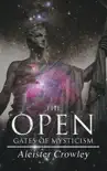 The Open Gates of Mysticism synopsis, comments