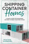 Shipping Container Homes synopsis, comments