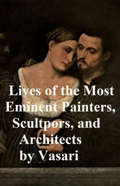 lives of the most eminent painters, sculptors, and architects imagen de la portada del libro