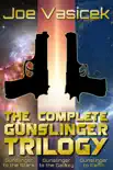 The Complete Gunslinger Trilogy synopsis, comments