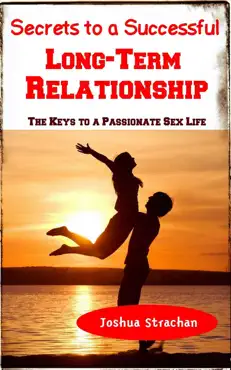 secrets to a successful long-term relationship book cover image