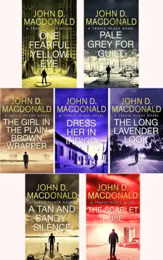 john d. macdonald travis mcgee series collection 7 book set 2: one fearful yellow eye, pale gray for guilt, the girl in the plain brown wrapper, dress her in indigo, the long lavender look, a tan and sandy silence, the scarlet ruse. book cover image