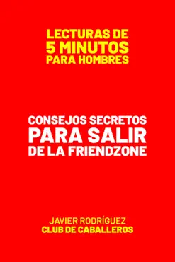 consejos secretos para salir de la friendzone book cover image