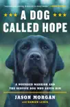 A Dog Called Hope synopsis, comments