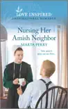 Nursing Her Amish Neighbor synopsis, comments
