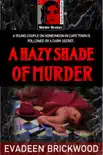 A Hazy Shade of Murder synopsis, comments