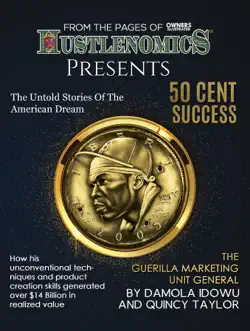 hustlenomics presents 50 cent success. the untold stories of the american dream book cover image