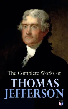 the complete works of thomas jefferson book cover image